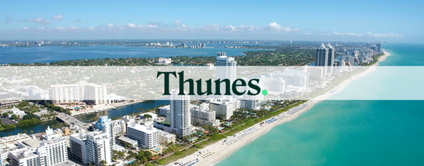 Thunes Sets up Miami Hub to Deepen Presence in Latin America
