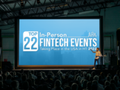Top 22 In-Person Fintech Events Taking Place in the USA in H1 2022