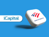 Bank of America Makes Strategic Investment in iCapital to Deepen Partnership