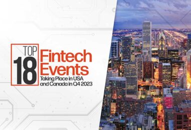 Top 18 Fintech Events Taking Place in USA and Canada in Q4 2023