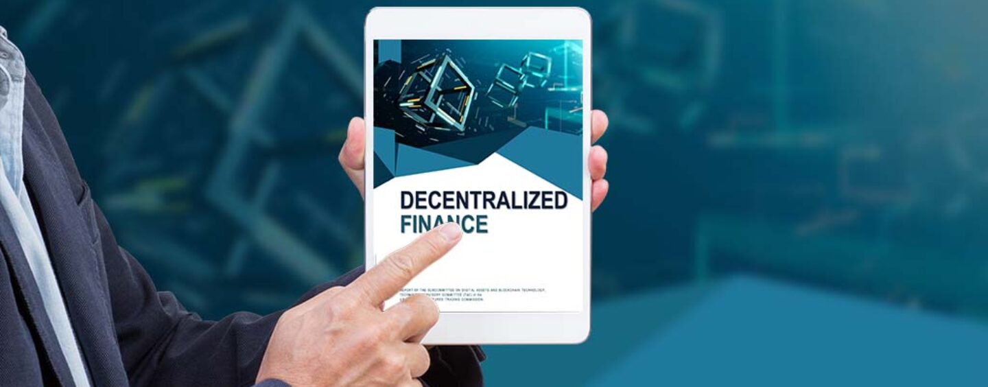 Commodity Futures Trading Commission’s Releases Decentralized Finance Report